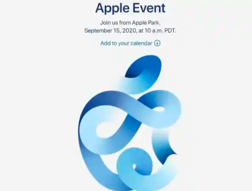 苹果宣布9月15日举行虚拟活动，可能会宣布推出新的Apple Watch和iPad