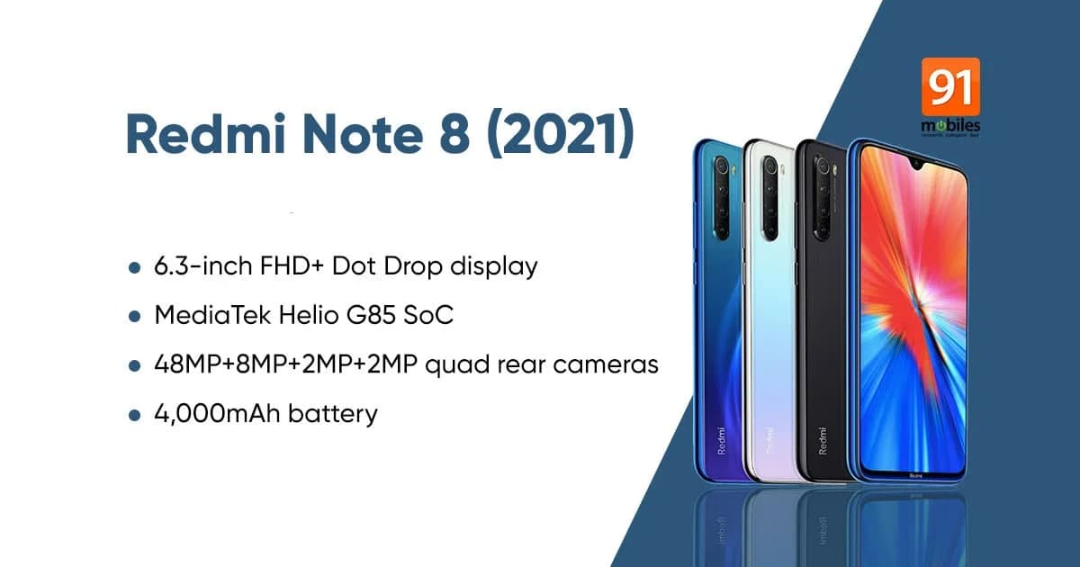 Redmi Note 8 2021的价格是在官方发布后透露的，价格从12300卢比左右开始